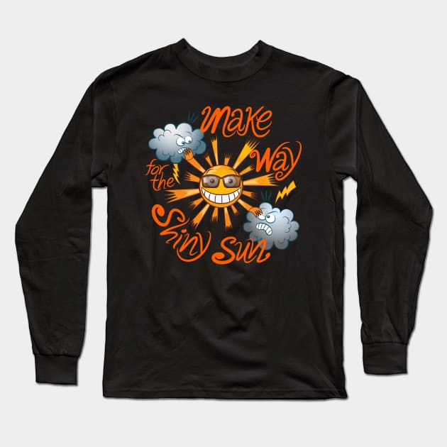 Make way for the shiny sun, enjoy summer! Long Sleeve T-Shirt by zooco
